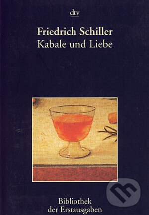 Kabale und Liebe - Friedrich Schiller, Deutscher Taschenbuch Verlag, 2004