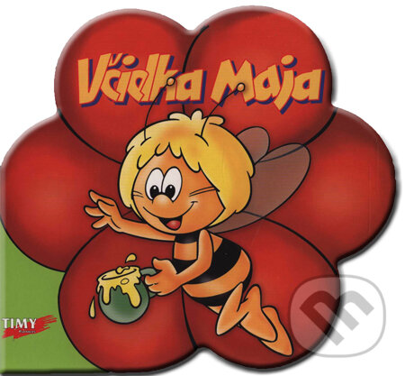 Kniha: Včielka Maja (Waldemar Bonsels). Timy Partners, 2006