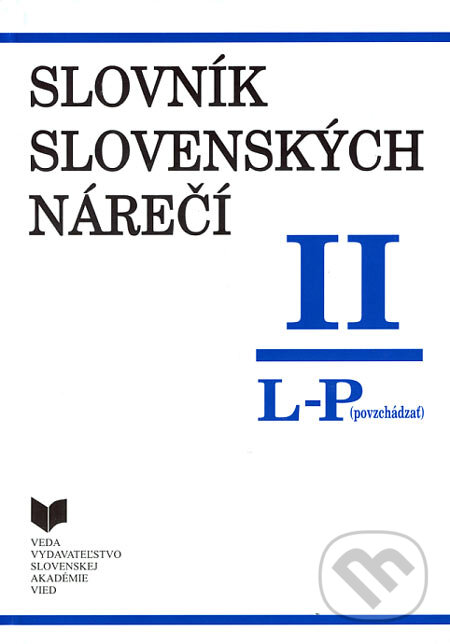 Kniha: Slovník slovenských nárečí II (L - P) (VEDA). VEDA, 2006