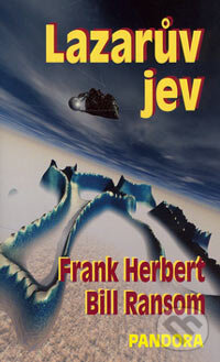 Kniha: Lazarův jev (Frank Herbert a Bill Ransom). Baronet, 2006