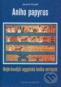 Aniho papyrus - Jaromír Kozák, Volvox Globator, 2006