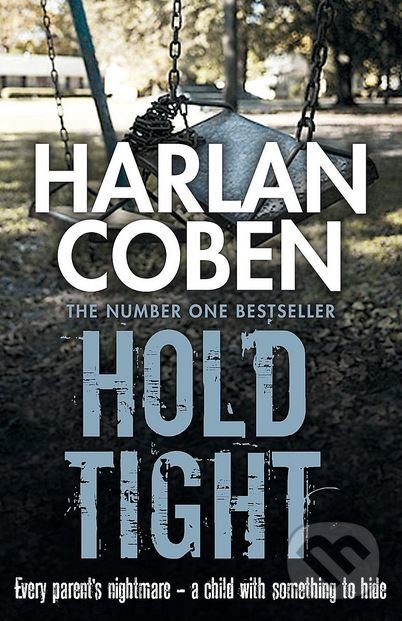 Levně Hold Tight - Harlan Coben - kniha z kategorie Thrillery