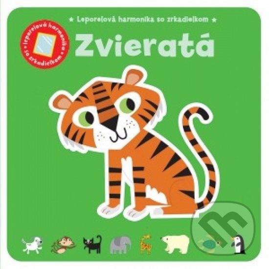 Levně Zvieratá - Leporelová harmonika so zrkadielkom - kniha z kategorie Hravé úlohy