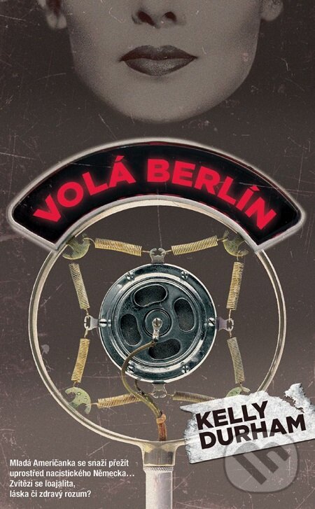 E-kniha: Volá Berlín (Kelly Durham). Metafora, 2018