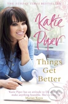 Levně Things Get Better - Katie Piper - kniha z kategorie Autobiografie