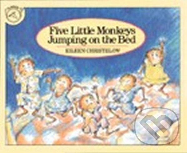 Kniha: Five Little Monkeys Jumping on the Bed (Eileen Christelow). Clarity, 1998