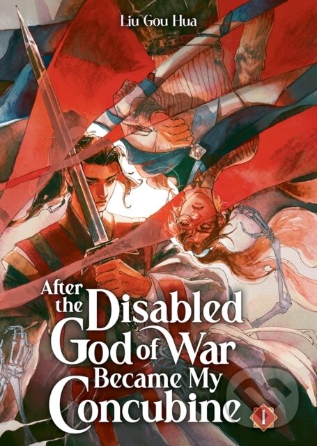 Levně After the Disabled God of War Became My Concubine (Novel) 1 - kniha z kategorie Romantické