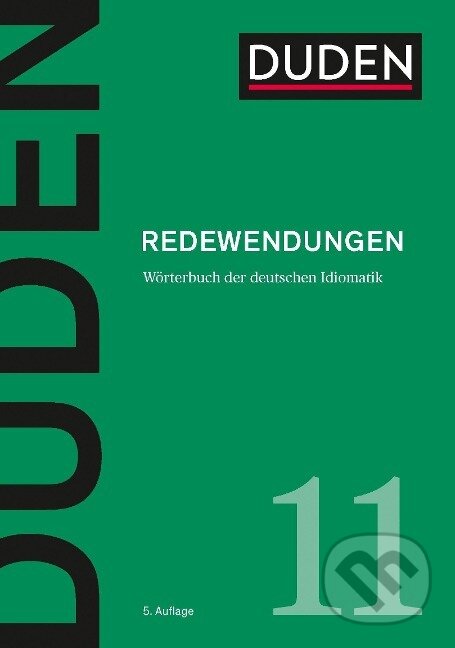 Kniha: Duden 11 - Redewendungen (Dudenredaktion). , 2020