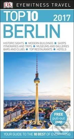 Kniha: Berlin - Top 10 DK Eyewitness Travel Guide (Dorling Kindersley). Dorling Kindersley