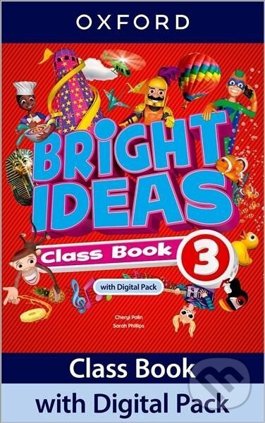 Kniha: Bright Ideas 3 Class Book with Digital Pack (Cheryl Palin). Oxford University Press