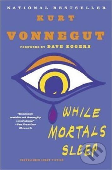 Levně While Mortals Sleep - Kurt jr. Vonnegut,