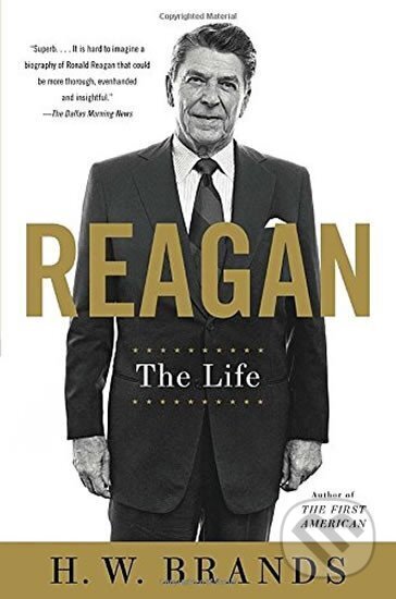 Levně Reagan : The Life - H.W. Brands