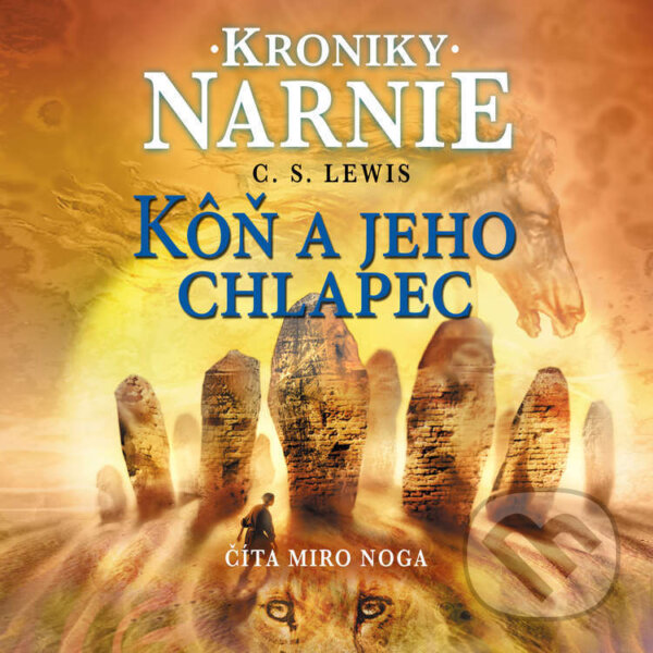 Audiokniha: Kôň a jeho chlapec (Clive Staples Lewis). Wisteria Books a SLOVART a Logo FPU, 2025