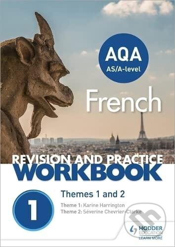 Kniha AQA A-level French Revision and Practice Workbook: Themes 1 and 2