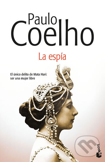 Kniha: La espía (Paulo Coelho). Booket, 2017