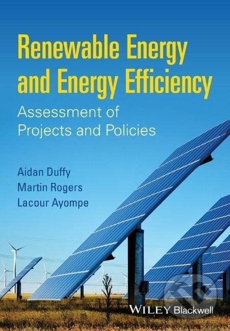 Levně Duffy, A: Renewable Energy and Energy Efficiency - Adian Duffy - kniha z kategorie Prírodné vedy a technika