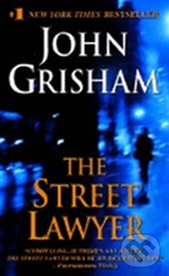 Kniha: The Street Lawyer (John Grisham). Bantam Books