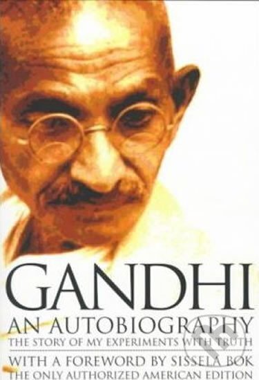 Kniha: Gandhi, An Autobiography (Mahátma Gándhí). Beacon Press, 1993