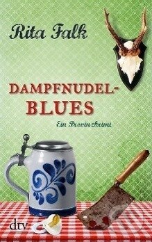 Kniha: Dampfnudelblues (Rita Falk). , 2012