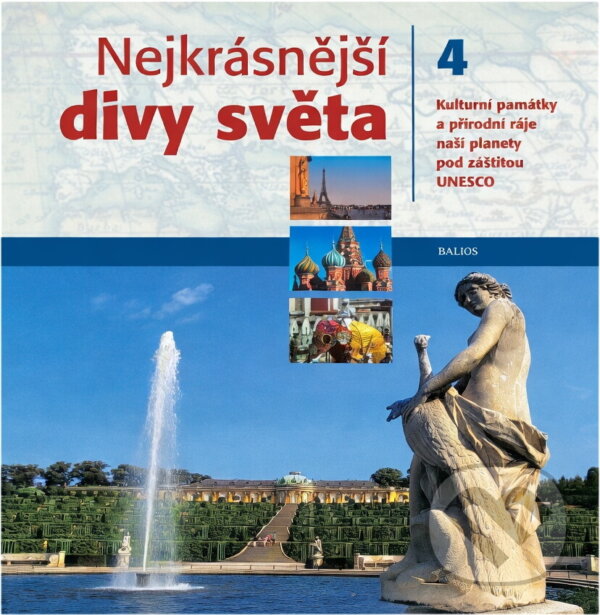 Kniha: Nejkrásnější divy světa/4 (Autorský kolektív). Knižní klub, 2007