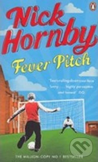 Kniha: Fever Pitch (Nick Hornby). Penguin Books, 2010