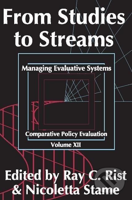Kniha: From Studies to Streams (Nicoletta Stame). Routledge, 2011