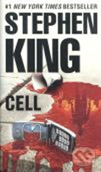 Kniha: Cell (Stephen King). Simon & Schuster, 2006