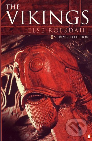Kniha: The Vikings (Else Roesdahl). Penguin Classics, 2017