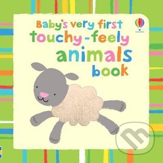 Levně Touch and Feel Animals - Stella Baggott