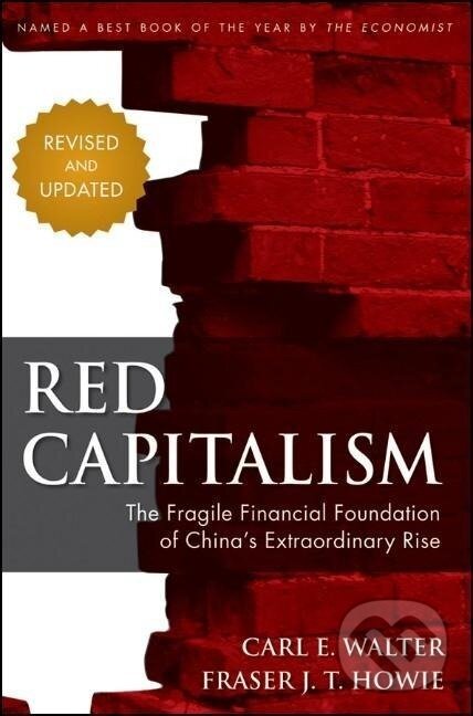 Kniha: RED CAPITALISM - REVISED AND UPDATED (Carl Walter). Wiley, 2018