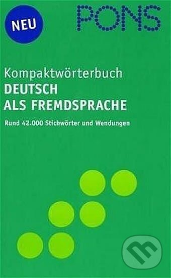 Kniha: PONS - Kompaktwoerterbuch DaF (Christoph Hagmann). Klett, 2005
