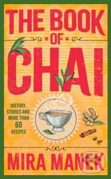 Levně The Book of Chai (History, stories and more than 60 recipes) - kniha z kategorie Kuchárky