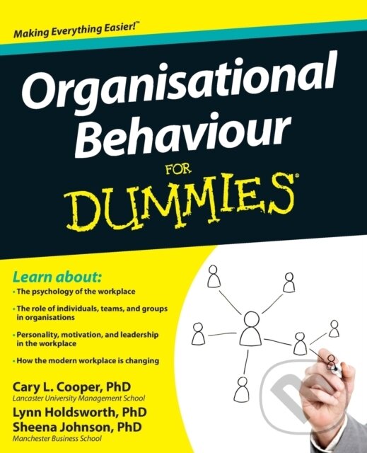 Kniha: Organisational Behaviour For Dummies (Cary Cooper, Sheena Johnson a Lynn Holdsworth). , 2012