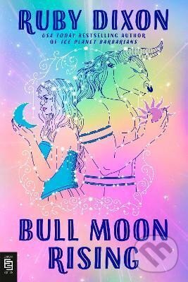 Levně Bull Moon Rising - Ruby Dixon