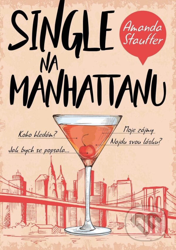 Levně Single na Manhattanu - Amanda Stauffer - kniha z kategorie Beletria