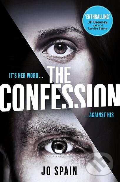 Levně The Confession - Jo Spain - kniha z kategorie Thrillery