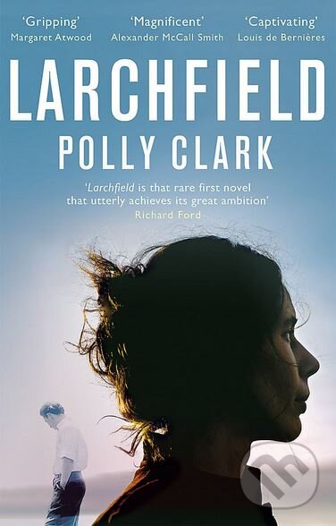 Levně Larchfield - Polly Clark - kniha z kategorie Beletria