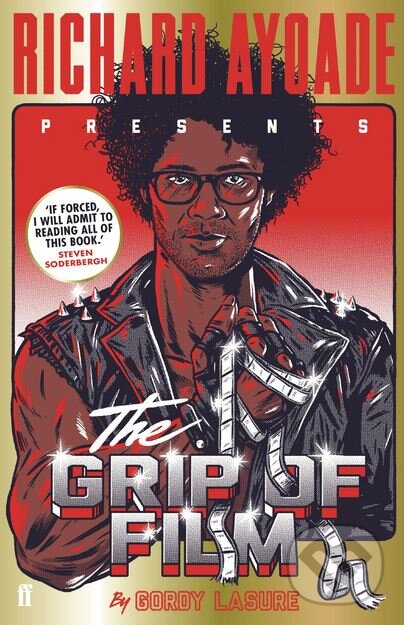 Levně The Grip of Film - Richard Ayoade - kniha z kategorie Film