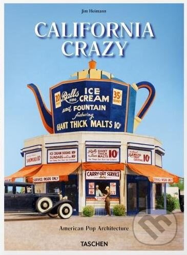 Levně California Crazy - Jim Heimann - kniha z kategorie Architektúra