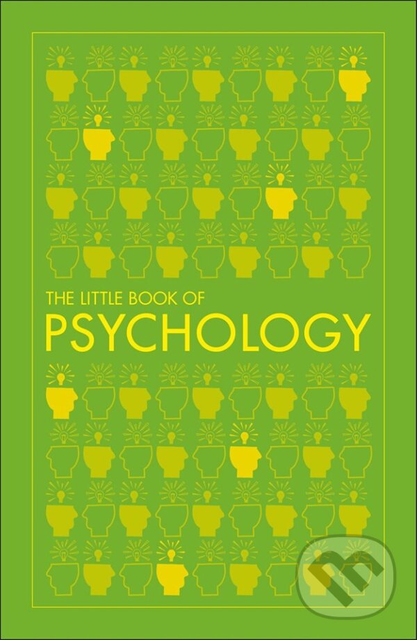Kniha: The Little Book of Psychology (Dorling Kindersley). Dorling Kindersley, 2018