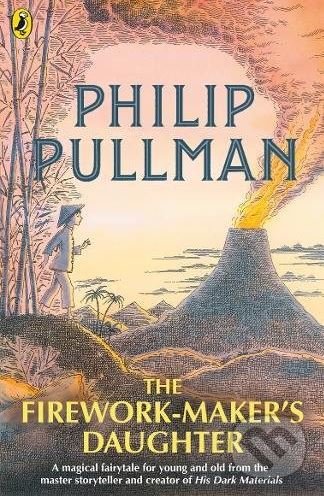 Levně The Firework-Makers Daughter - Philip Pullman - kniha z kategorie Sci-fi, fantasy a komiksy