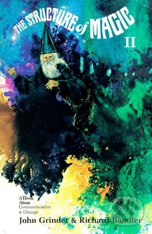 Kniha: The Structure of Magic (Volume 2) (John Grinder a Richard Bandler)
