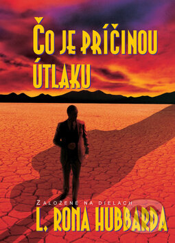 Levně Čo je príčinou útlaku - Ron L. Hubbard - kniha z kategorie Spiritualita