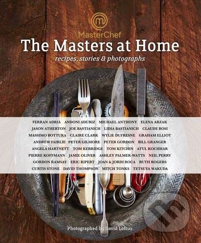 Levně MasterChef: The Masters at Home (Recipes Stories and Photographs) - kniha z kategorie Kuchárky
