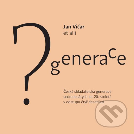 Levně Generace? - Jan Vičar - kniha z kategorie Dejiny hudby