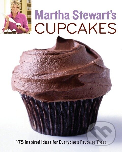 Kniha: Martha Stewart's Cupcakes (Martha Stewart). Random House, 2009