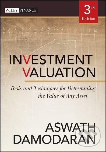 Kniha: Damodaran, A: Investment Valuation (A Damodaran). John Wiley & Sons, 2012