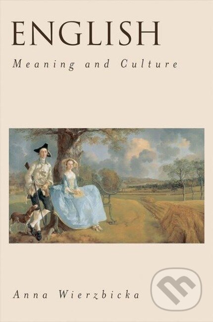 Kniha: English (Anna Wierzbicka). Oxford University Press, 2006