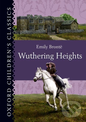 Kniha: Wuthering Heights (Charlotte Brontë). Oxford University Press, 2013