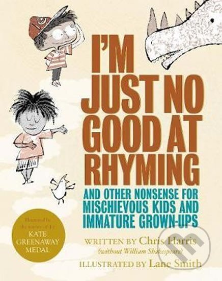 Kniha: I´am Just No Good At Rhyming (Chris Harris). Pan Macmillan, 2017